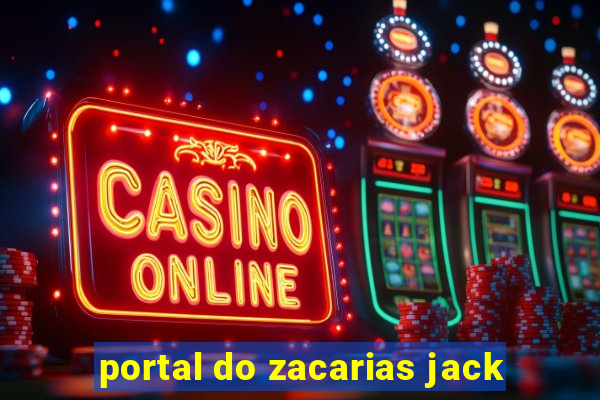 portal do zacarias jack